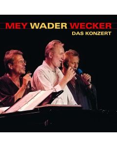 Reinhard Mey, Konstantin Wecker & Hannes Wader - Das Konzert CD
