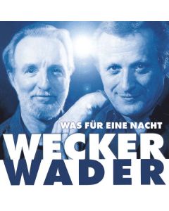 Konstantin Wecker & Hannes Wader - Was für eine Nacht (Live) CD