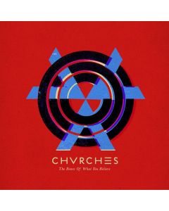 Chvrches - The Bones Of What You Believe CD