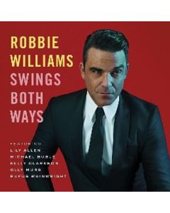 Robbie Williams - Swings Both Ways (Deluxe Edition) CD