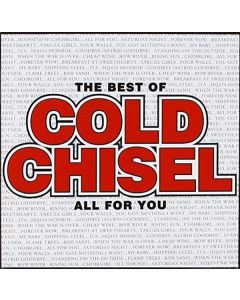 Cold Chisel - The Best Of Cold Chisel: All For You CD