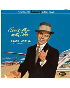 Frank Sinatra (1915-1998) - Come Fly With Me (remastered) (180g) (Limited Edition) LP