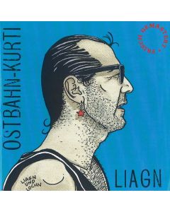 Ostbahn-Kurti - Liagn & Lochn LP