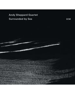 Andy Sheppard - Surrounded By Sea CD