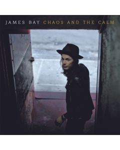 James Bay - Chaos And The Calm CD