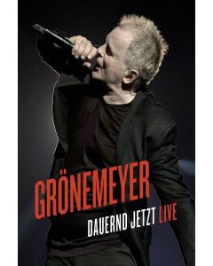 Herbert Grönemeyer - Dauernd Jetzt - Live DVD