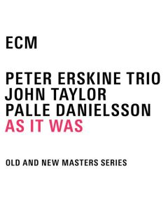 Peter Erskine - As It Was CD
