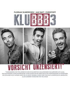 Klubbb3 - Vorsicht unzensiert! CD