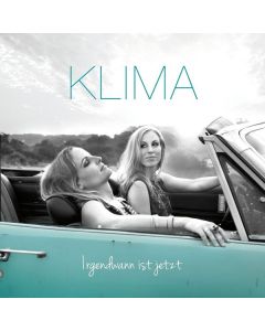 Klima - Irgendwann ist jetzt CD