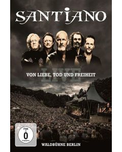 Santiano - Von Liebe, Tod und Freiheit: Live Waldbühne Berlin DVD