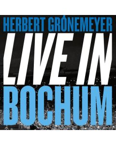 Herbert Grönemeyer - Live in Bochum 2015 CD