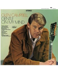 Glen Campbell - Gentle On My Mind (180g) LP