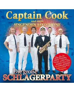 Captain Cook & Seine Singenden Saxophone - Die große Schlagerparty CD