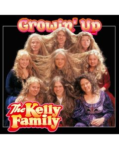 The Kelly Family - Growin' Up CD