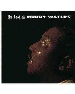 Muddy Waters - The Best Of Muddy Waters (180g) LP