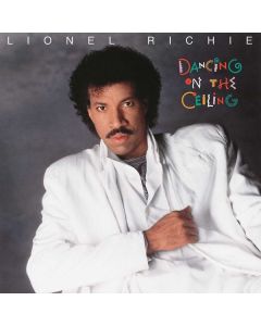 Lionel Richie - Dancing On The Ceiling (180g) LP