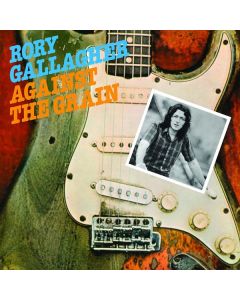 Rory Gallagher - Against The Grain CD