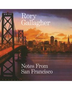 Rory Gallagher - Notes From San Francisco CD