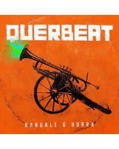 Querbeat - Randale & Hurra CD
