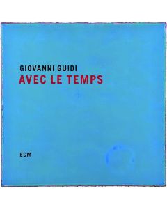 Giovanni Guidi - Avec Le Temps CD