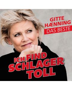 Gitte Haenning - Ich find Schlager toll - Das Beste CD