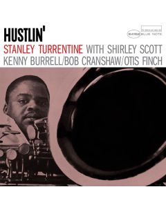 Stanley Turrentine (1934-2000) - Hustlin' (Tone Poet Vinyl) (180g) LP