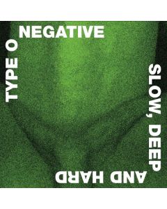 Type O Negative - Slow Deep And Hard (Green & Black Marbled Vinyl) LP