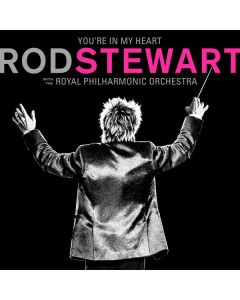 Rod Stewart - You're In My Heart: Rod Stewart (With The Royal Philharmonic Orchestra) CD