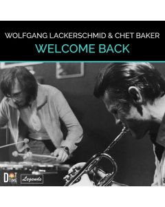 Chet Baker & Wolfgang Lackerschmid - Welcome Back CD