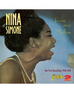Nina Simone (1933-2003) - Fine & Mellow: Her First Recordings 1958-1960 CD