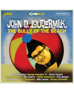 John D. Loudermilk - Bully Of The Beach CD