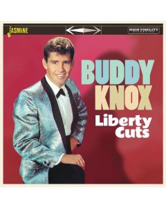 Buddy Knox - Liberty Cuts CD