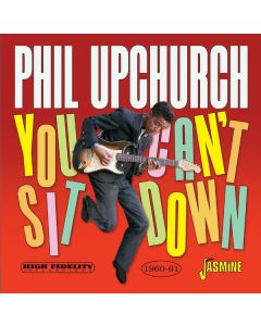 Phil Upchurch - You Can't Sit Down CD