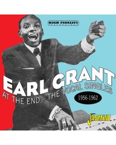 Earl Grant (1933-1970) - At The End: The Vocal Singles 1956 - 1962 CD