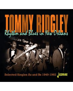 Tommy Ridgley - Rhythm & Blues In New Orleans CD