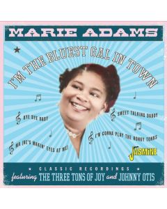Marie Adams - I'm The Bluest Gal In Town CD