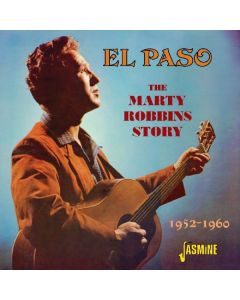 Marty Robbins - El Paso: 1952 - 1960 CD