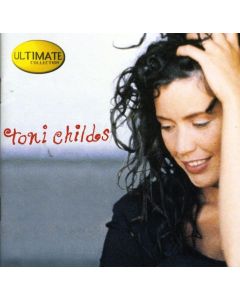 Toni Childs - Ultimate Collection CD