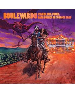 Boulevards - Carolina Funk: Barn Burner On Tobacco Road CD