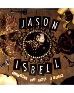 Jason Isbell - Sirens Of The Ditch (180g) (Limited Edition) LP