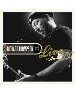 Richard Thompson - Live From Austin, TX (Limited Edition) (Colored Vinyl) LP