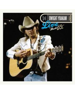 Dwight Yoakam - Live From Austin, TX CD