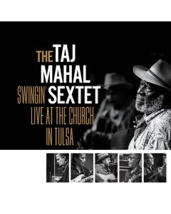Taj Mahal - Swingin Live At The Church In Tulsa CD