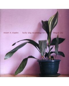 Stuart A. Staples - Lucky Dog Recordings 03-04 CD