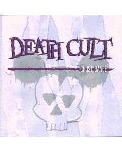 Death Cult - Ghost Dance CD