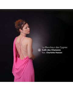 Charlotte Haesen - La Blancheur des Cygnes CD