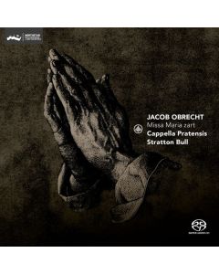 Jakob Obrecht (1457-1505) - Missa "Maria zart" SACD