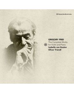 Grigori Frid (1915-2012) - Sämtliche Werke für Violine & Klavier CD