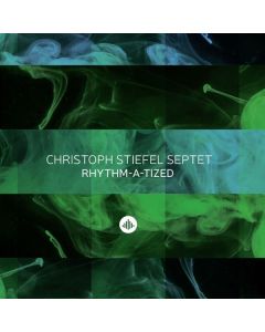 Christoph Stiefel (1961-2026) - Rhythm-A-Tized CD