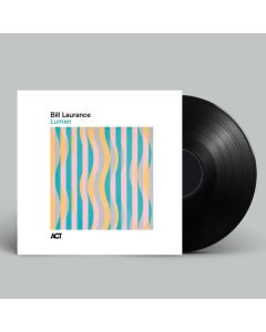 Bill Laurance - Lumen (180g) LP